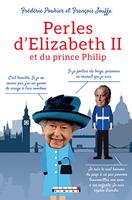   Perles d’Elizabeth II et du prince Philip