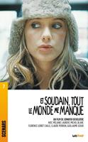  Et soudain, tout le monde me manque
