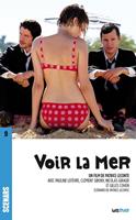   Voir la mer