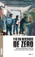   110 en dessous de zéro (scénario)