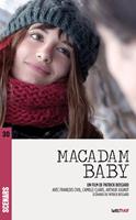   Macadam Baby (scénario du film)