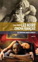   Les Noirs dans le cinéma français