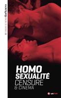   Darkness 5 (Homosexualité, censure et cinéma)