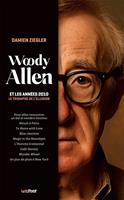  Woody Allen et les années 2010