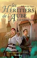   Les h&eacute;ritiers de l'aube - tome 1 Le septi&egrave;me sens