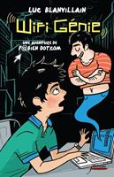   Wifi G&eacute;nie, une aventure de Fabien Dot.com