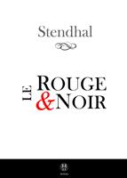   Le Rouge et le Noir