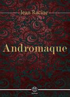   Andromaque