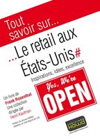   Tout savoir sur... Le retail aux Etats-Unis
