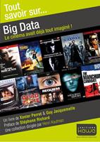   Tout savoir sur... Big Data