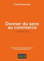   Donner du sens au commerce