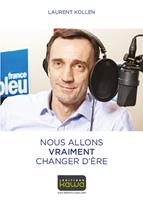   Nous allons vraiment changer d'ère