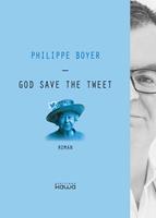   God save the tweet