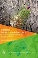   Diasporas, Cultures of Mobilities, ‘Race’ 2