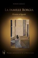   La famille Borgia