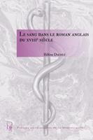 Le sang dans le roman anglais du XVIIIe siècle