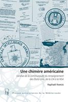   Une chimère américaine
