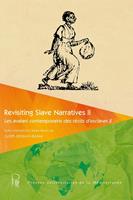   Revisiting Slave Narratives II