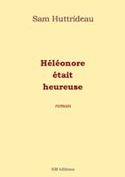   Héléonore était heureuse