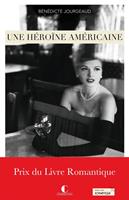   Une héroïne américaine