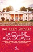   La Colline aux esclaves