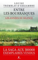   Entre les bourrasques