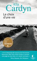   Le choix d'une vie