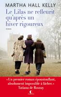   Le lilas ne refleurit qu'après un hiver rigoureux