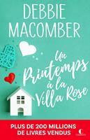   Un printemps à la Villa Rose