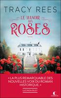   Le Manoir aux roses