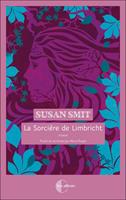   La Sorcière de Limbricht