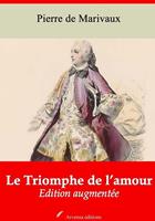 Le Triomphe de l’amour – suivi d'annexes