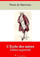   L’École des mères – suivi d'annexes