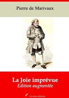   La Joie imprévue – suivi d'annexes