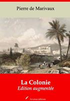   La Colonie – suivi d'annexes
