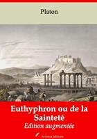   Euthyphron ou de la Sainteté – suivi d'annexes