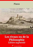   Les Rivaux ou de la Philosophie &ndash; suivi d'annexes