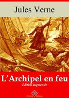   L&rsquo;Archipel en feu &ndash; suivi d'annexes