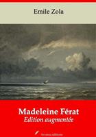 Madeleine Férat – suivi d'annexes