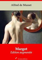   Margot – suivi d'annexes