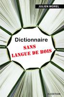   Dictionnaire sans langue de bois