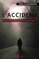   L'accident