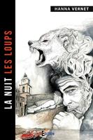   La nuit les loups