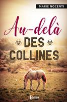   Au-del&agrave; des collines