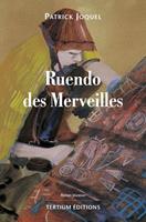   Ruendo des merveilles