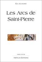   Les Arcs de Saint-Pierre