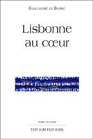   Lisbonne au coeur