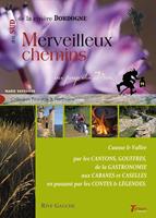   Merveilleux chemins au sud de la rivi&egrave;re Dordogne - 1