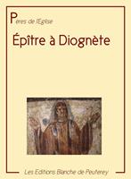   Epitre à Diognète