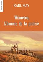   Winnetou - L'homme de la prairie